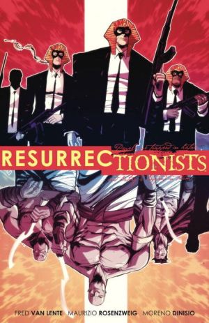 Resurrectionists: Near Death Experience