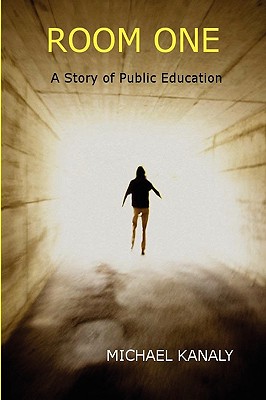 Room One: A Story of Public Education