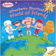 Strawberry Shortcake's World of Friends