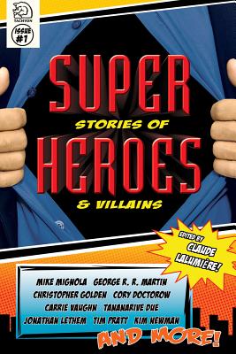 Super Stories of Heroes & Villains