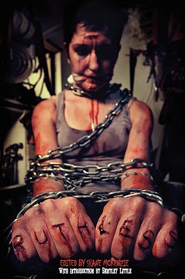 Ruthless: An Extreme Shock Horror Collection