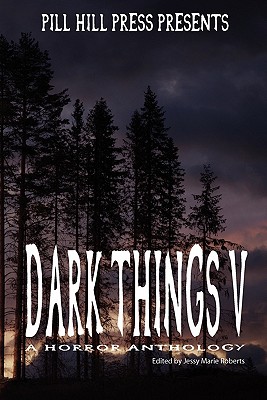 Dark Things V