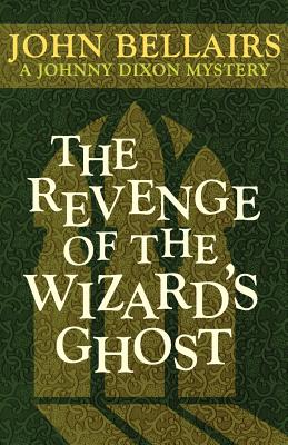 The Revenge of the Wizard's Ghost