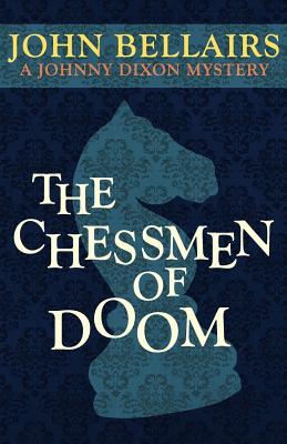 The Chessmen of Doom