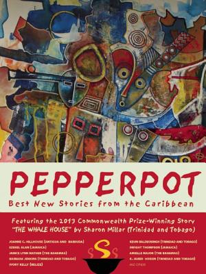 Pepperpot: Best New Stories from the Caribbean