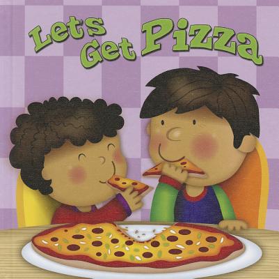 Let's Get Pizza