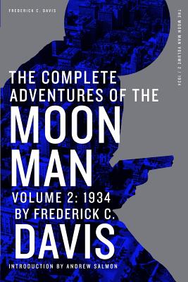 The Complete Adventures of the Moon Man, Volume 2