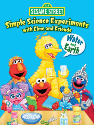Simple Science Experiments with Elmo and Friends