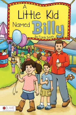 A Little Kid Named Billy