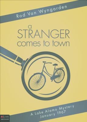 A Stranger Comes to Town: January 1967
