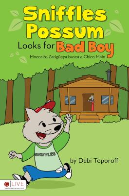 Sniffles Possum Looks for Bad Boy/Mocosito Zarigeya Busca a Chico Malo