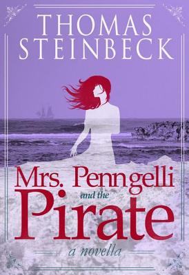 Mrs. Penngelli and the Pirate
