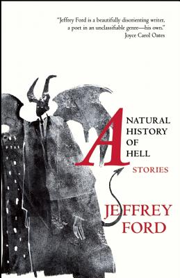 A Natural History of Hell: Stories