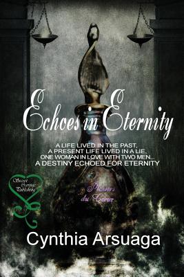 Echoes in Eternity