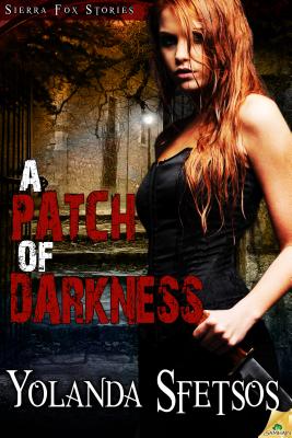 A Patch of Darkness
