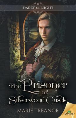 The Prisoner of Silverwood Castle