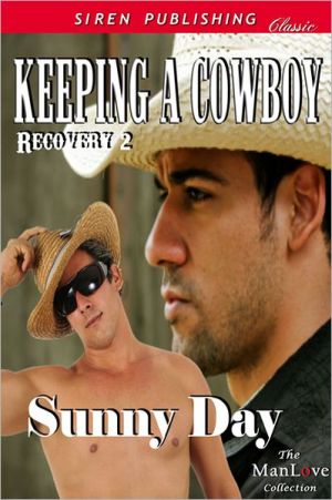 Keeping a Cowboy