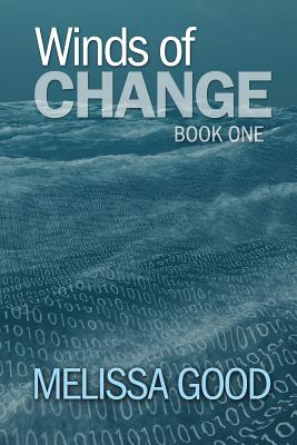 Winds of Change - Book One