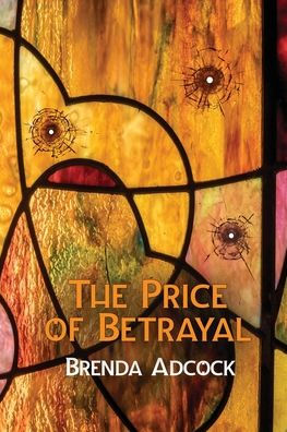 The Price of Betrayal