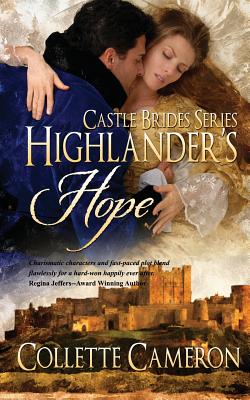 Highlander's Hope // The Highlander's Heiress