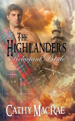 The Highlander's Reluctant Bride