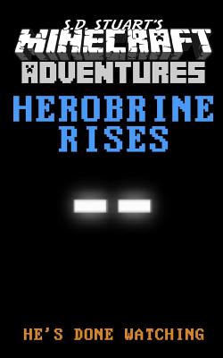 Herobrine Rises