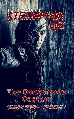 The Dangerous Captive