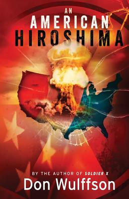 An American Hiroshima