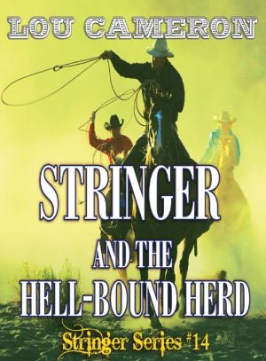 Stringer and the Hell-Bound Herd