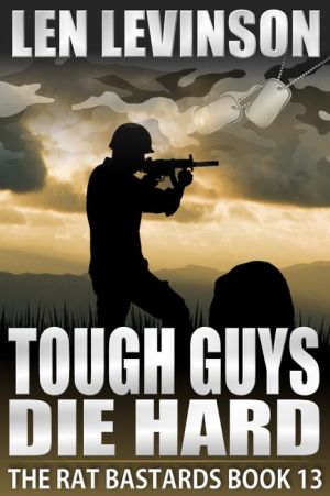 Tough Guys Die Hard