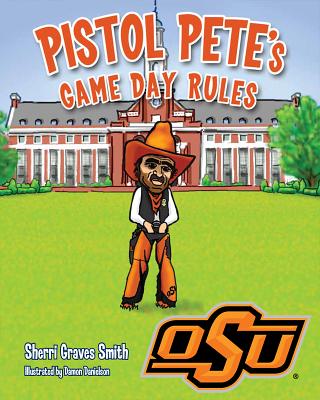 Pistol Pete's Game Day Rules