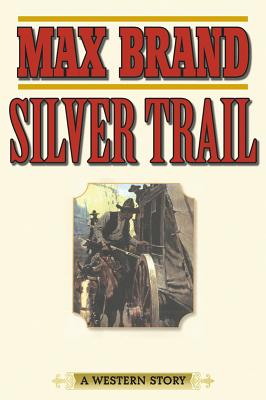 Silver Trail