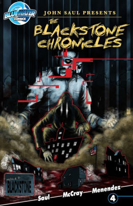 John Saul's The Blackstone Chronicles #4