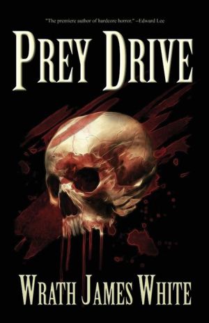 Prey Drive Wrath