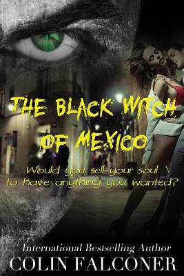 The Black Witch of Mexico