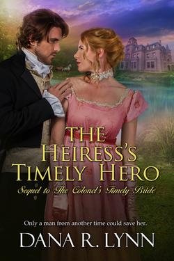 The Heiress's Timely Hero