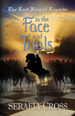 In the Face of Trials