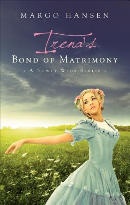 Irena's Bond of Matrimony