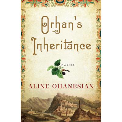 Orhan's Inheritance