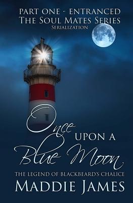 Once Upon a Blue Moon