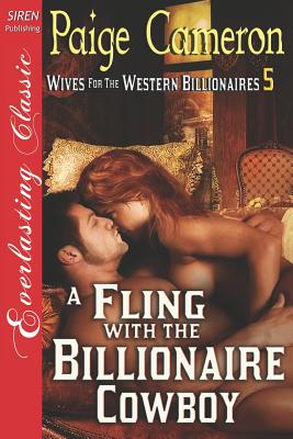 A Fling with the Billionaire Cowboy