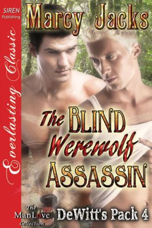 The Blind Werewolf Assassin