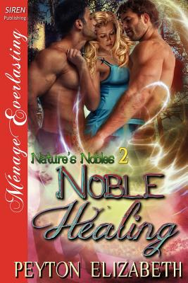 Noble Healing