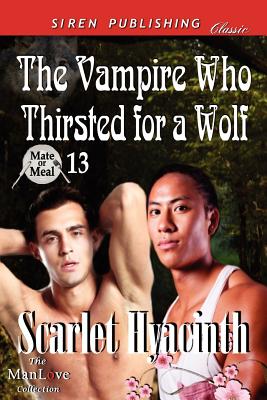 The Vampire Who Thirsted for a Wolf