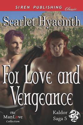 For Love and Vengeance