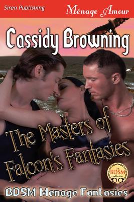 The Masters of Falcon's Fantasies