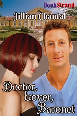 Doctor, Lover, Baronet