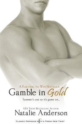 Gamble in Gold