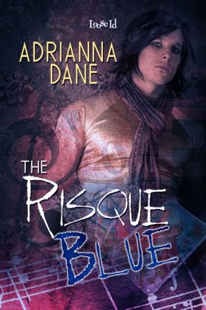 The Risque Blue