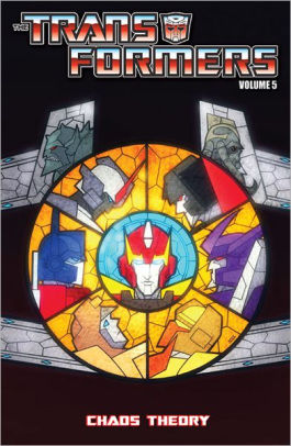 Transformers Volume 5: Chaos Theory